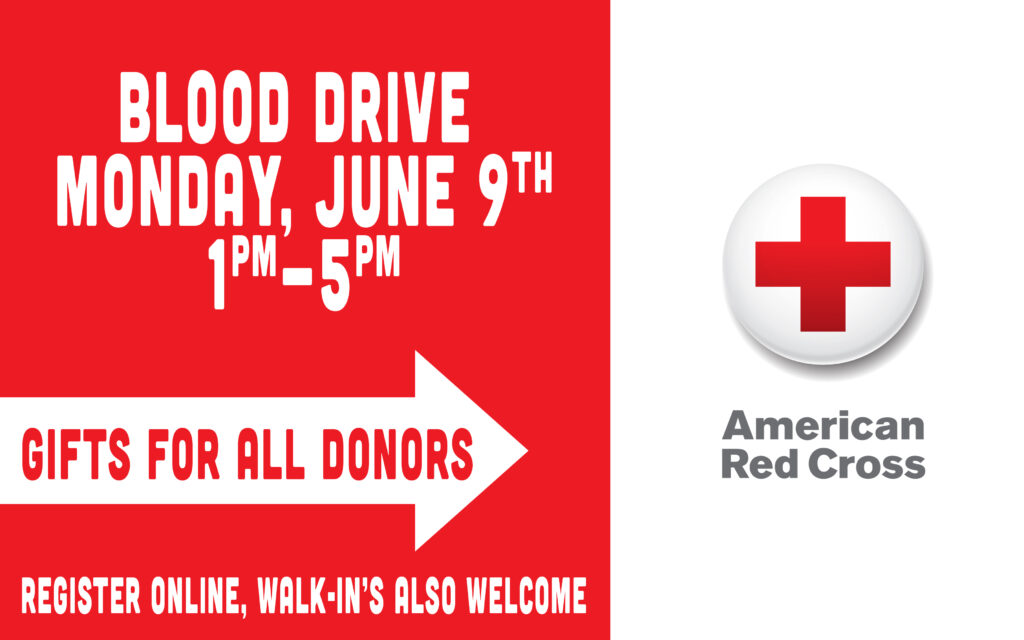 Blood Drive JUNE 9th