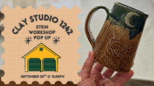 Stein Making Workshop