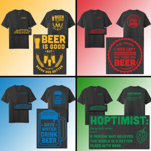 Beer Quote T-Shirts Ahnapee